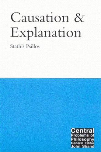 Cover image for Causation and Explanation