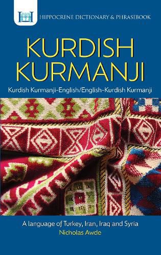 Cover image for Kurdish Kurmanji-English/ English-Kurdish Kurmanji Dictionary & Phrasebook