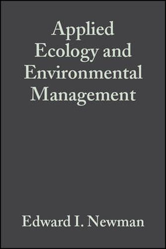 Cover image for Applied Ecology and Environmental Management: A Scientific Basis for Management of Biological Resources