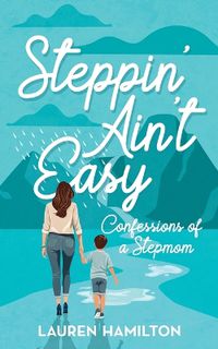 Cover image for Steppin' Ain't Easy