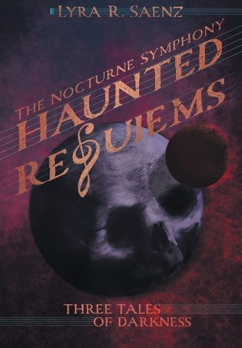 Cover image for Haunted Requiems