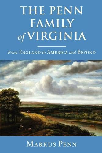 Cover image for The Penn Family of Virginia: From England to America and Beyond