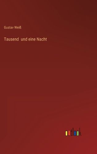 Cover image for Tausend und eine Nacht