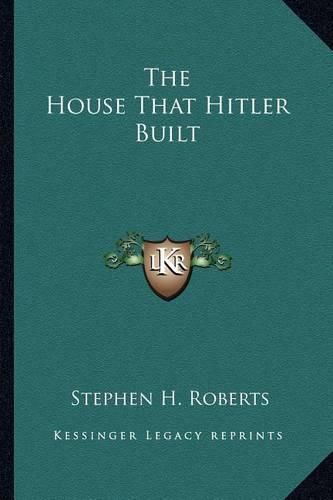 The House That Hitler Built