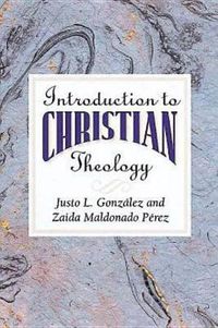 Cover image for Introduction to Christian Theology