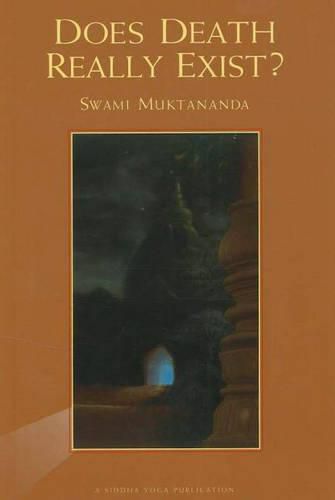 Cover image for Does Death Really Exist?: 2nd Edition