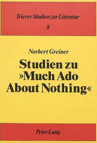 Cover image for Studien Zu Much ADO about Nothing