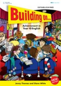 Cover image for Building On... Achievement in Year 10 English - Established