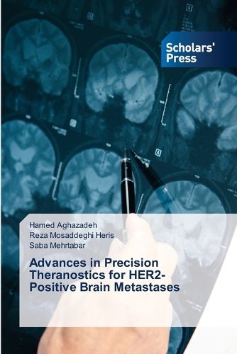 Cover image for Advances in Precision Theranostics for HER2-Positive Brain Metastases