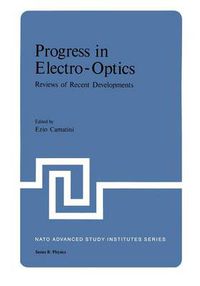 Cover image for Progress in Electro-Optics: Reviews of Recent Developments