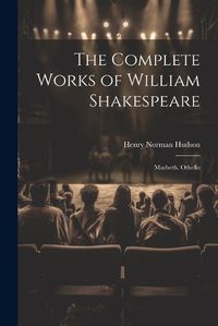 Cover image for The Complete Works of William Shakespeare