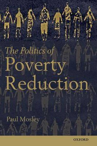 Cover image for The Politics of Poverty Reduction