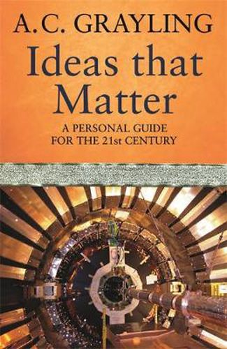 Cover image for Ideas That Matter: A Personal Guide for the 21st Century