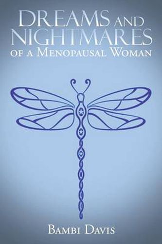 Cover image for Dreams and Nightmares of a Menopausal Woman