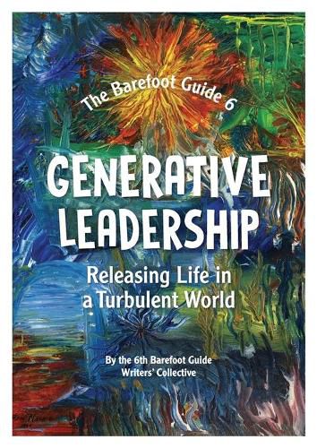 Cover image for Generative Leadership: Releasing Life in a Turbulent World