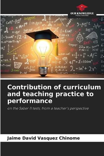 Cover image for Contribution of curriculum and teaching practice to performance