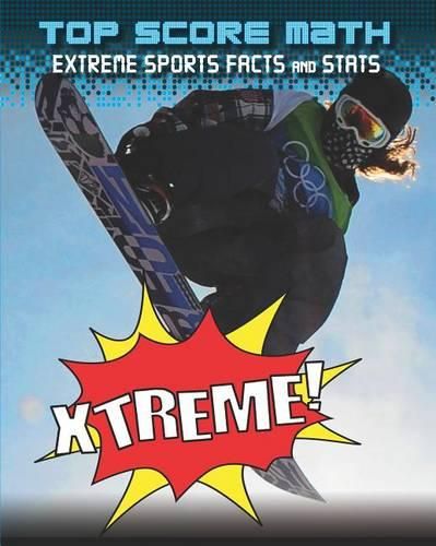 Cover image for Xtreme! Extreme Sports Facts and STATS