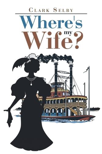 Cover image for Where's My Wife?