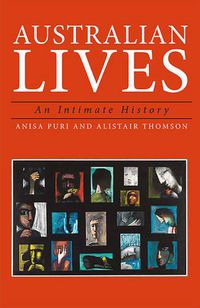 Cover image for Australian Lives: An Intimate History