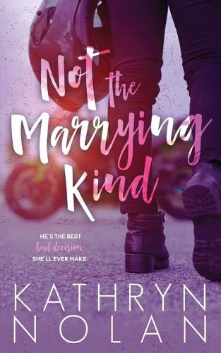 Cover image for Not the Marrying Kind