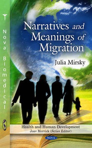 Cover image for Narratives & Meanings of Migration