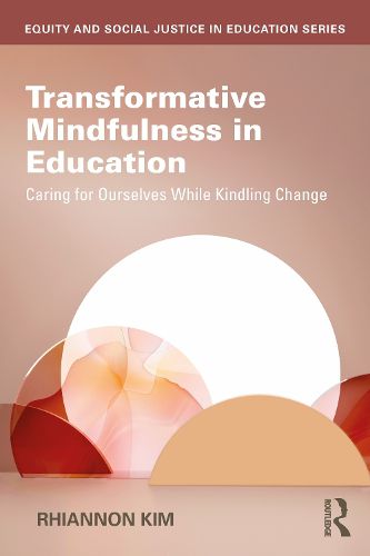 Cover image for Transformative Mindfulness in Education