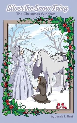 Cover image for Silver the Snow Fairy: The Christmas Window