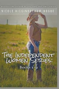 Cover image for The Independent Women Series: Books 1-2