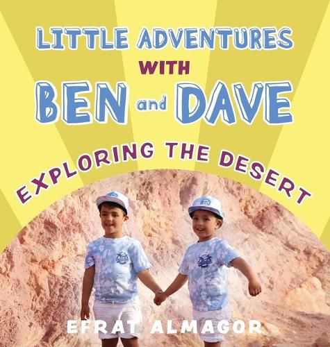 Cover image for Exploring the Desert with Ben and Dave