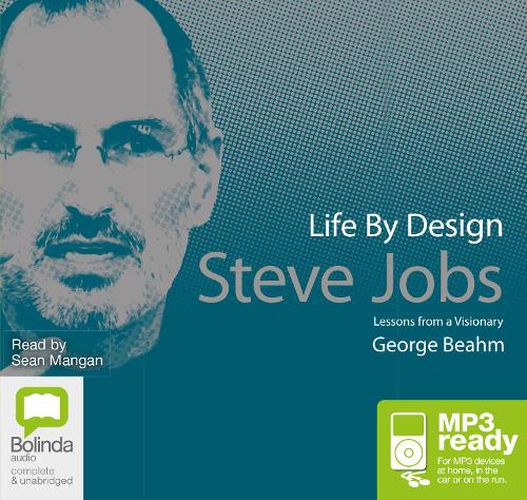 Cover image for Life by Design: Steve Jobs