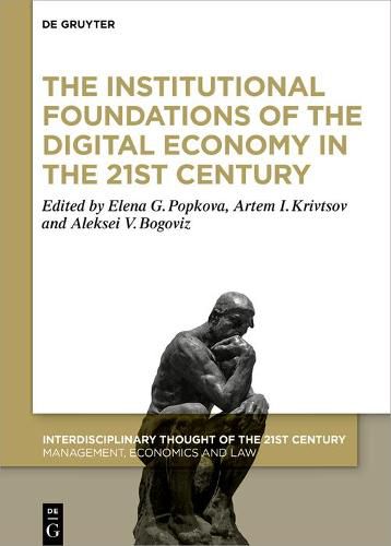 Cover image for The Institutional Foundations of the Digital Economy in the 21st Century