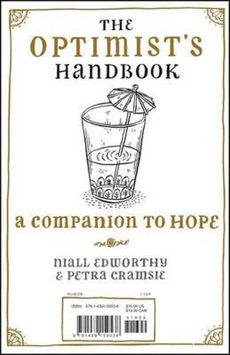 Optimist's Handbook/The Pessimist's Handbook: A Companion to Hope/A Companion to Despair