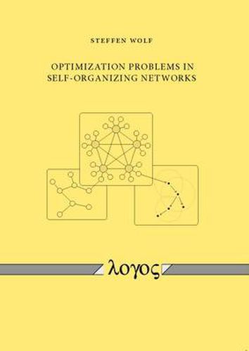 Cover image for Optimization Problems in Self-Organizing Networks
