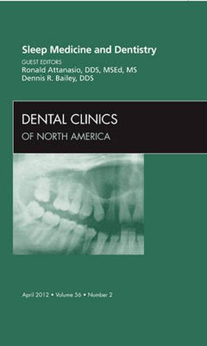 Cover image for Sleep Medicine and Dentistry, An Issue of Dental Clinics