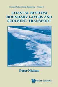 Cover image for Coastal Bottom Boundary Layers And Sediment Transport