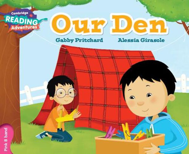 Cambridge Reading Adventures Our Den Pink B Band