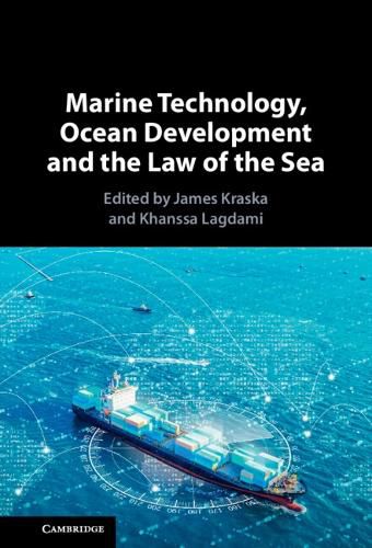 Cover image for Marine Technology, Ocean Development and the Law of the Sea