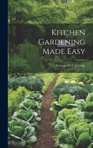 Cover image for Kitchen Gardening Made Easy