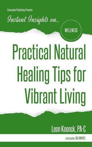 Cover image for Practical Natural Healing Tips for Vibrant Living