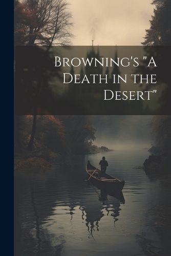 Cover image for Browning's "A Death in the Desert"