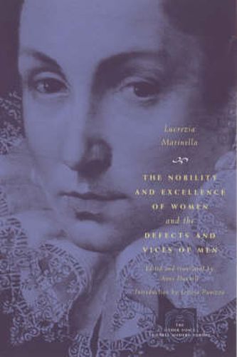 Cover image for The Nobility and Excellence of Women and the Defects and Vices of Men