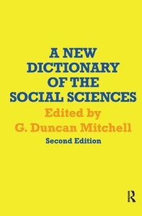 Cover image for A New Dictionary of the Social Sciences