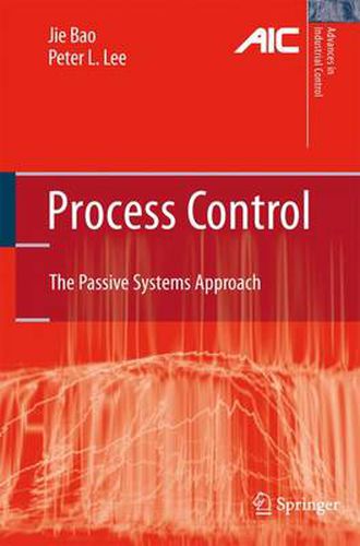 Cover image for Process Control: The Passive Systems Approach