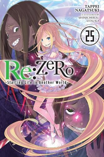 Cover image for Re:ZERO -Starting Life in Another World-, Vol. 25 (light novel)