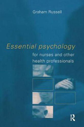 Cover image for Essential Psychology for Nurses and Other Health Professionals