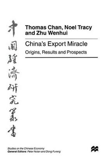 Cover image for China's Export Miracle: Origins, Results and Prospects