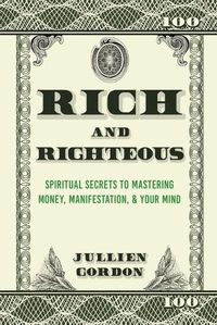 Cover image for Rich & Righteous