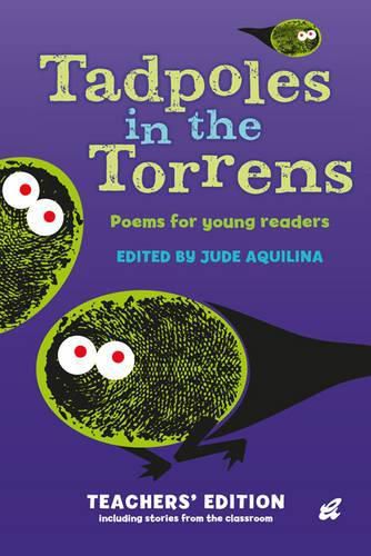 Cover image for Tadpoles in the Torrens: Poems for Young Readers: Teachers' Edition