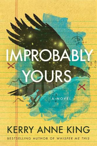 Improbably Yours: A Novel