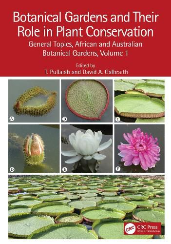 Cover image for Botanical Gardens and Their Role in Plant Conservation